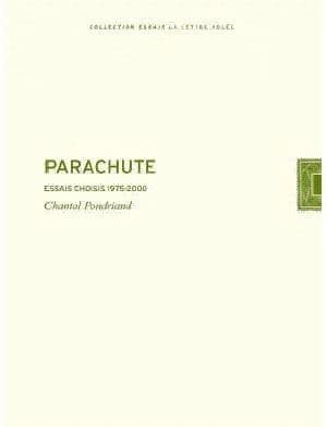 Parachute : essais choisis