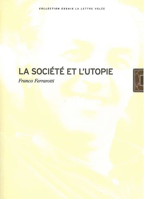 La société et l'utopie