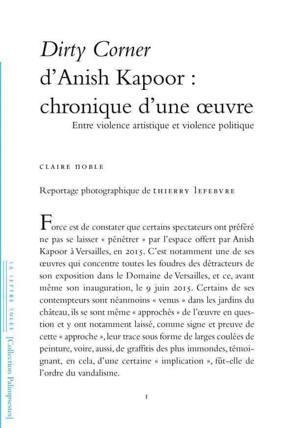 "Dirty corner" d'Anish Kapoor : chronique d'une oeuvre : entre violence artistique et violence politique