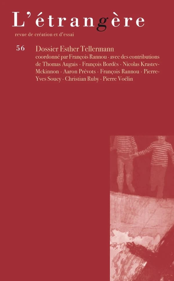 L'étrangère n.56 : Esther Tellermann et varia
