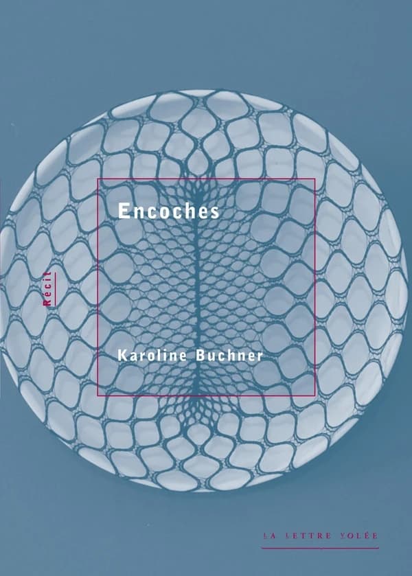 Encoches : récit
