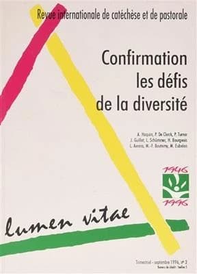 Lumen vitae 1996 numéro 3 Confirmation