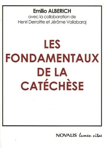 Les fondamentaux de la catéchèse