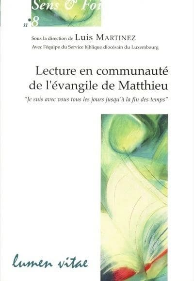 Lecture en communauté de l'Évangile de Matthieu : "Je suis avec vous tous les jours jusqu'à la fin des temps"