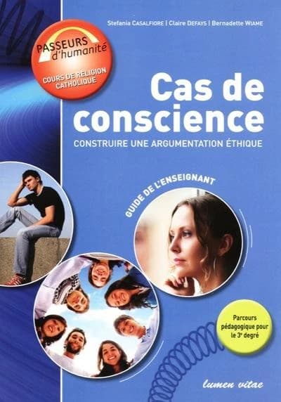 Cas de conscience : construire une argumentation ethique