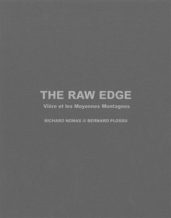 The raw edge : Vière et les moyennes montagnes