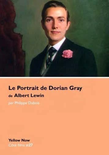 "Le portrait de Dorian Gray" de Albert Lewin : les dessous du tableau