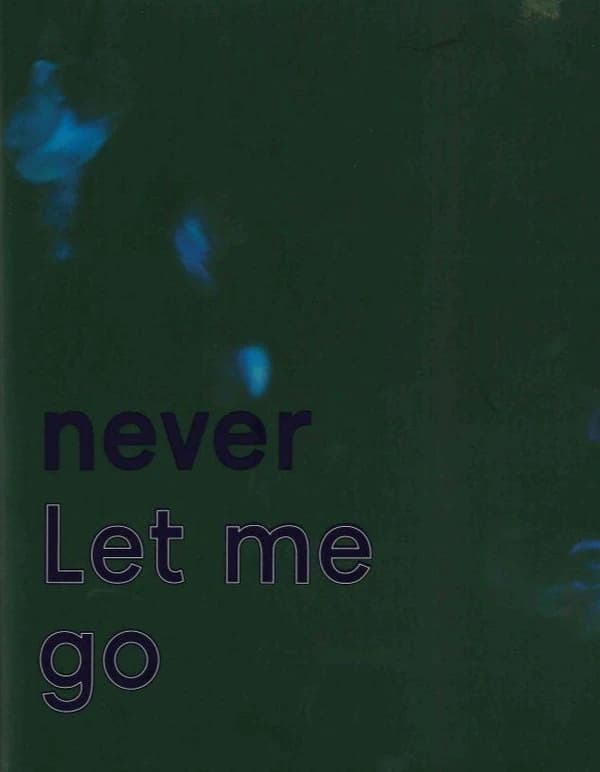 Never let me go
