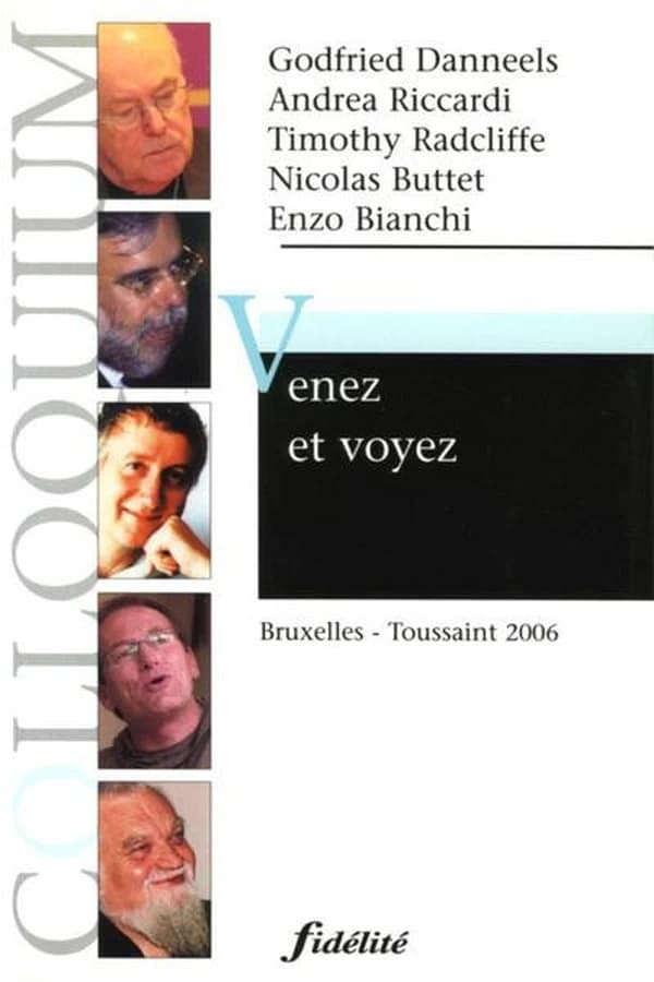 "Venez et voyez" : Bruxelles, Toussaint 2006
