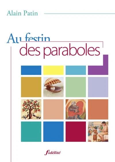 Au festin des paraboles