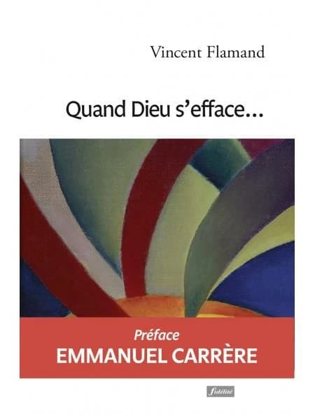 Quand Dieu s'efface