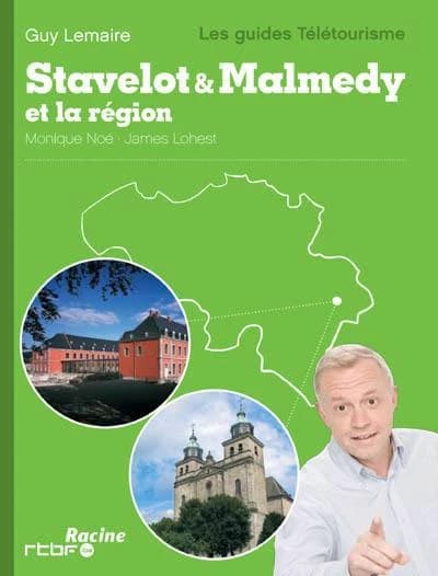 Stavelot & Malmedy et la région