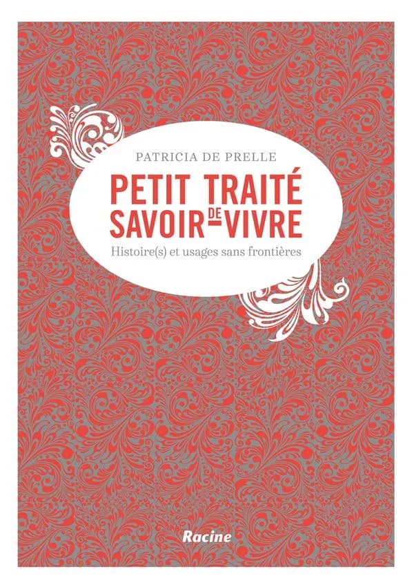 Petit traité de savoir-vivre (et d'étiquette)