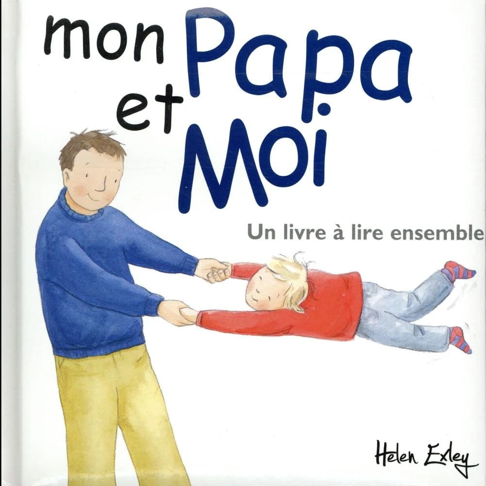 Mon papa et moi