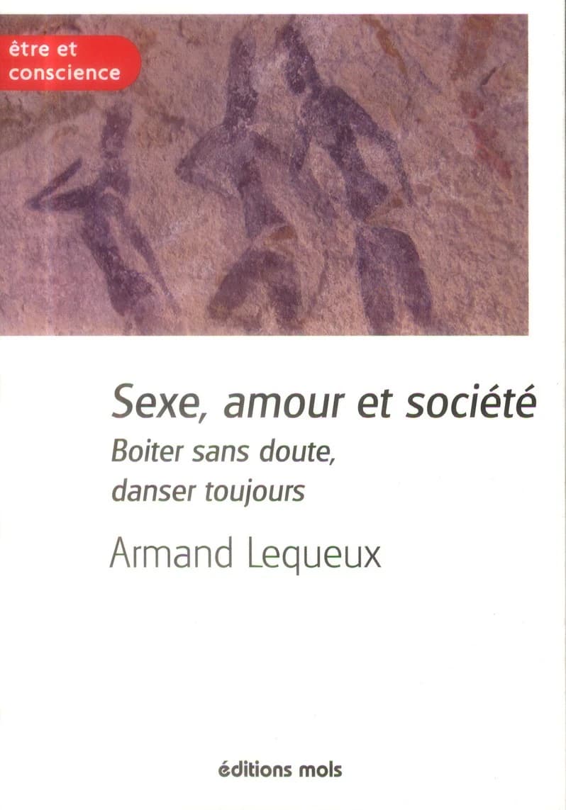 Sexe, amour et société : boiter sans doute, danser toujours