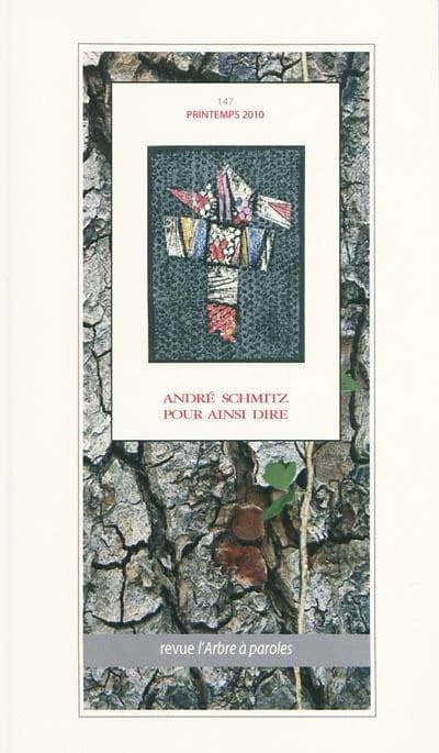 André Schmitz : pour ainsi dire.