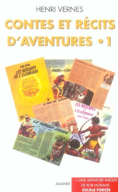 Contes et récits d'aventures Tome 1 ; escale forcée