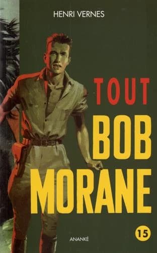 Tout Bob Morane. 15