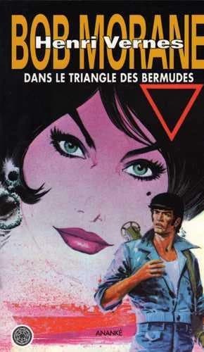 Bob Morane : dans le triangle des Bermudes