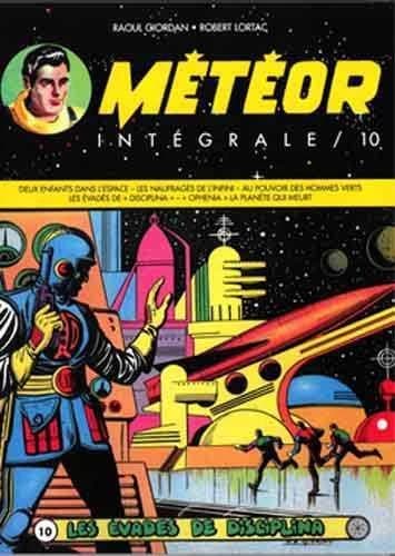 Météor : intégrale. 10