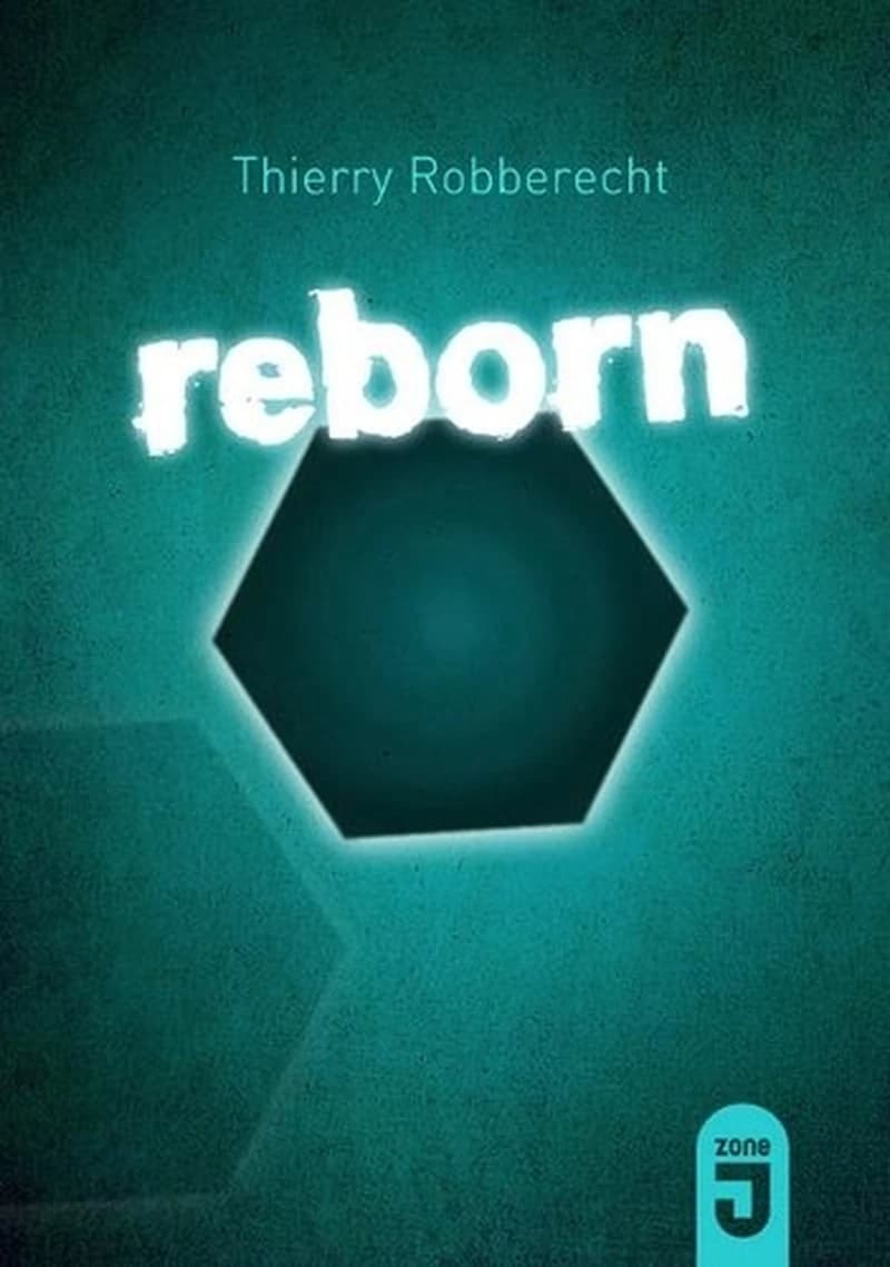 Reborn : le nouveau monde : roman