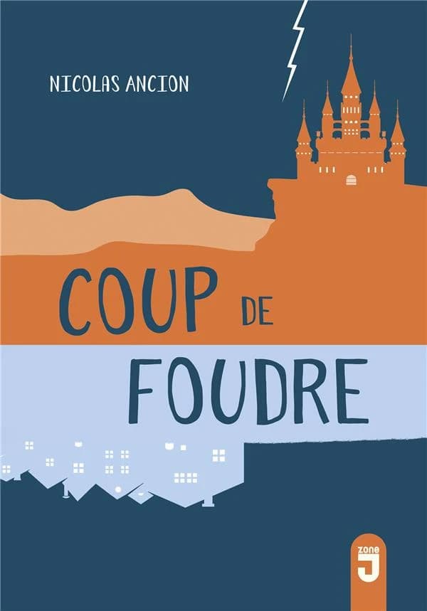 Coup de foudre : roman