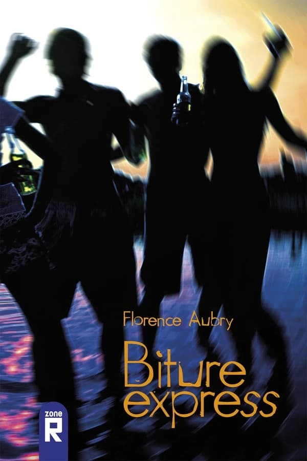 Biture express : roman (7e éd.) Florence Aubry
