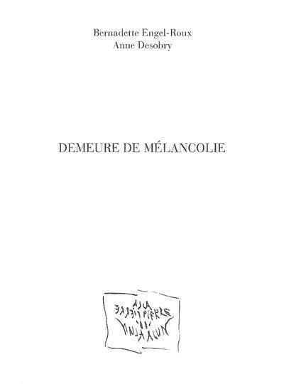 Demeure de melancolie