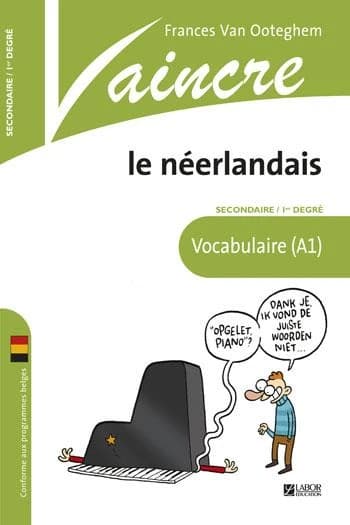 VAINCRE : le néerlandais ; vocabulaire (A1)