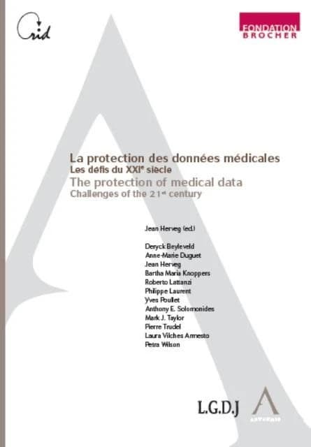 La protection des données médicales : les défis du XXIe siècle = The protection of medical data : challenges of the 21st century