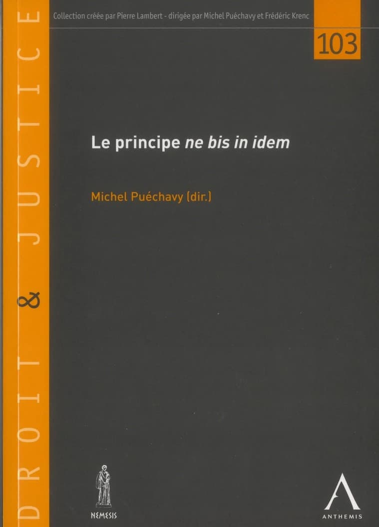 Le principe ne bis in idem