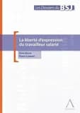 La liberte d'expression du travailleur salarie