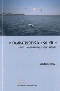 "compatriotes du soleil" ; éléments diachroniques de la pensée grecque