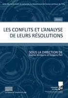 Les conflits et l'analyse de leurs résolutions