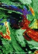 Trente ans de politique scientifique en Wallonie 1980-2010