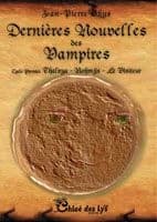 Dernières nouvelles des vampires