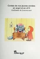 Contes de nos jeunes années : en argot & ch'ti