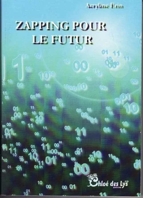 Zapping pour le futur