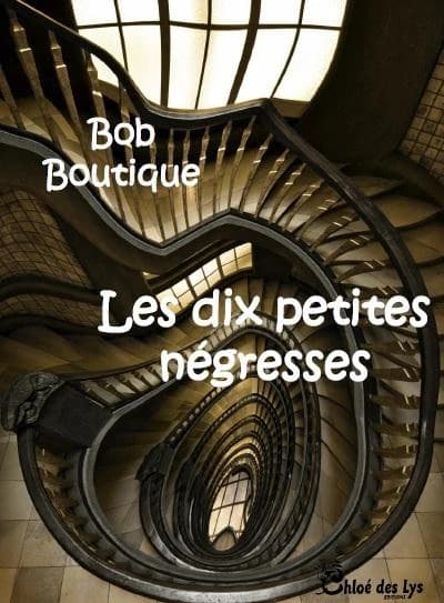 Les 10 petites négresses