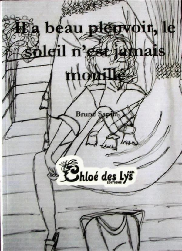 Il a beau pleuvoir, le soleil n'est jamais mouillé