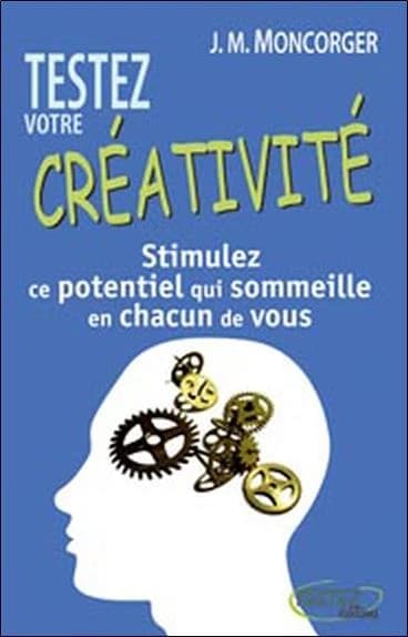 Testez votre créativité : stimulez ce potentiel qui sommeille en chacun de nous