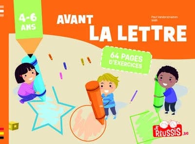 Reussis avant la lettre 4-6 ans