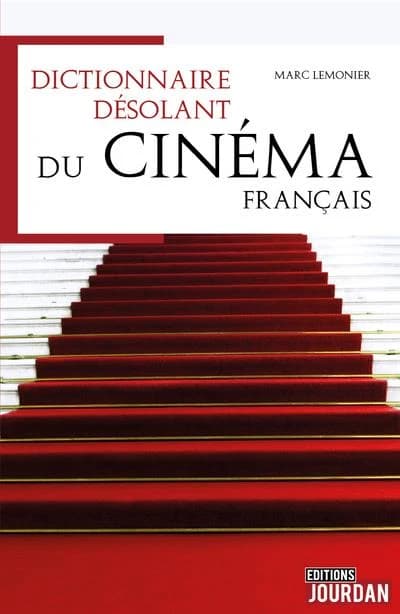 Dictionnaire desolant du cinema francophone