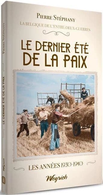 Entre deux guerres Tome 6 : le dernier été de la paix