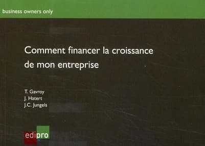 Comment financer la croissance de mon entreprise