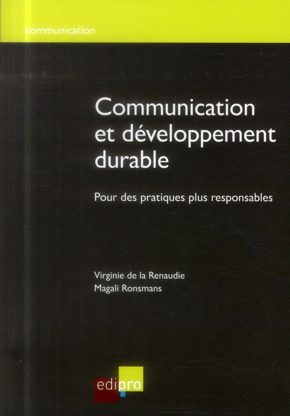 Communication et développement durable : pour des pratiques plus responsables
