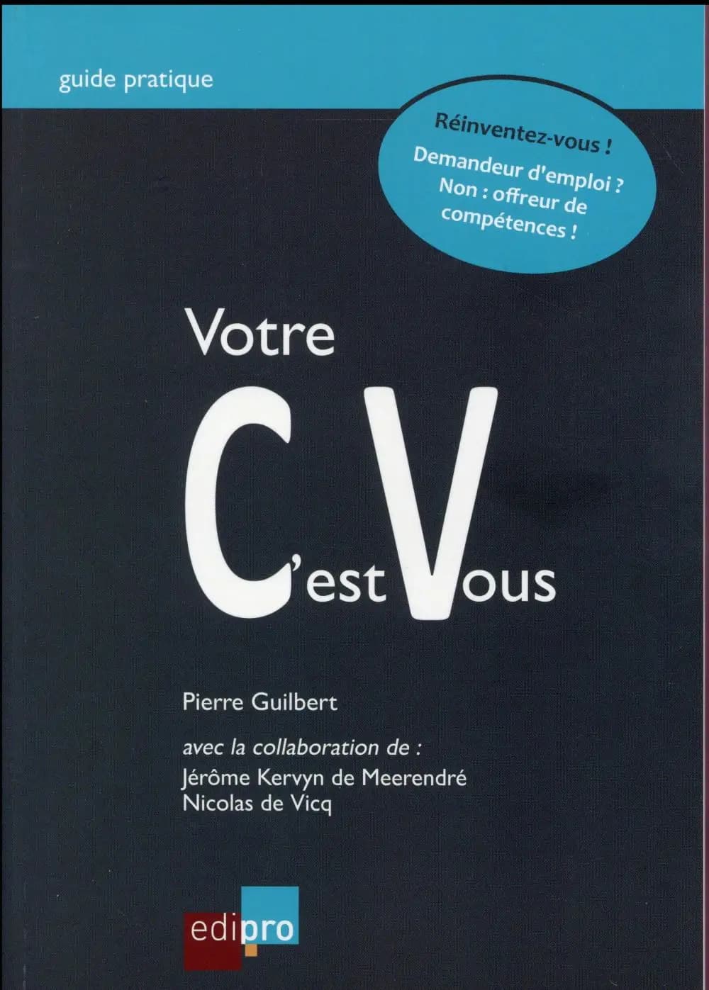 Votre CV, c'est vous !