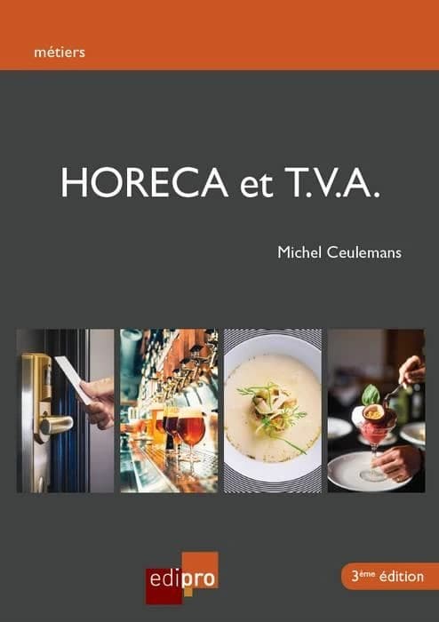 HORECA et T.V.A. (3ème édition)