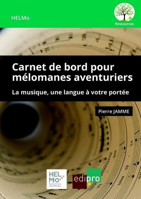 Carnet de bord pour mélomanes aventuriers ; la musique, une langue à votre portée