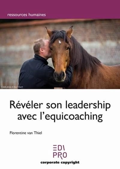 Révéler votre leadership avec l'equicoaching